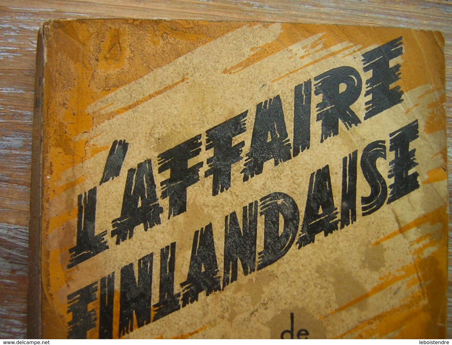 ESPIONNAGE  MICKAEL ANNESLEY  L'AFFAIRE FINLANDAISE LES TROIS LEOPARDS n° 5 EDITIONS DELMAS 1948 POLICIER CAEL