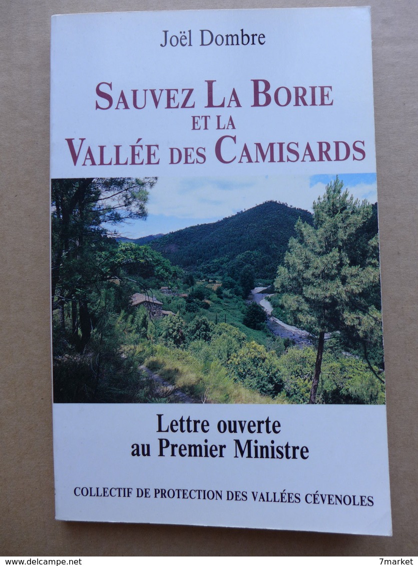 Joël Dombre - Sauvez La Borie Et La Vallée Des Camisards. Lettre Ouverte Au Premier Ministre - Auvergne