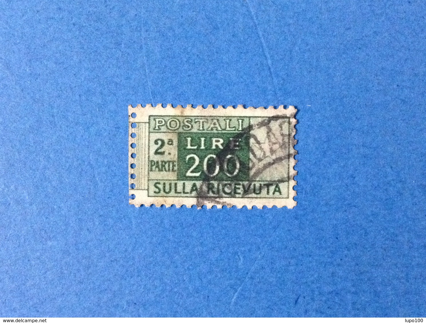 1958 ITALIA PACCHI POSTALI 200 LIRE RUOTA 2^ PARTE RICEVUTA FRANCOBOLLO USATO STAMP USED - Postal Parcels