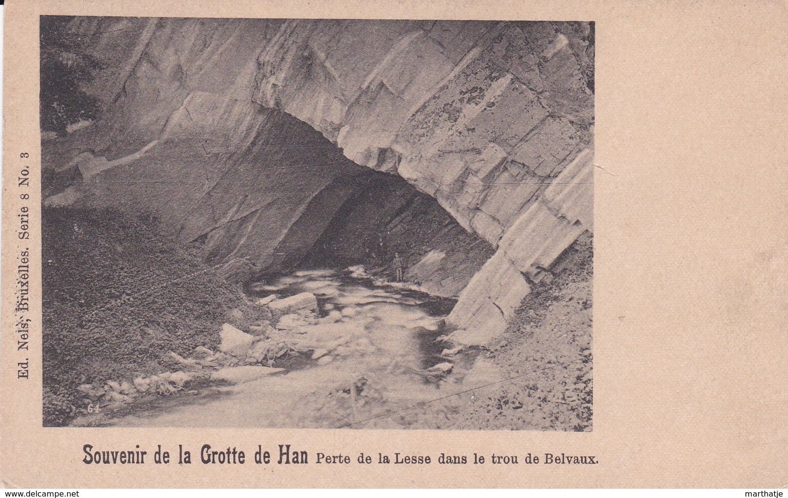 Souvenir De La Grotte De Han - Perte De La Lesse Dans Le Trou De Belvaux - Nels Serie 8 No. 3 - < 1905 ! - Rochefort