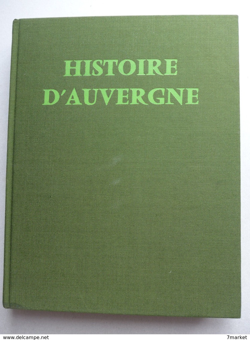 André-Georges Manry - Histoire D'Auvergne - Auvergne