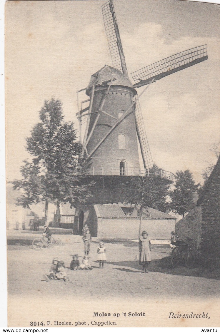 BEIRENDRECHT / ANTWERPEN / MOLEN OF HET SOLOFT  1907 ANIMATIE  ZELDZAAM - Antwerpen