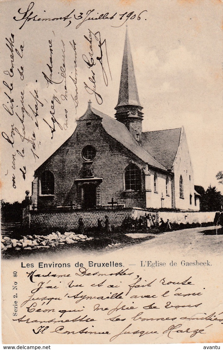 LENNIK / GAASBEEK / L EGLISE DE GAESBEEK / DE KERK VAN GAASBEEK  1906 - Lennik