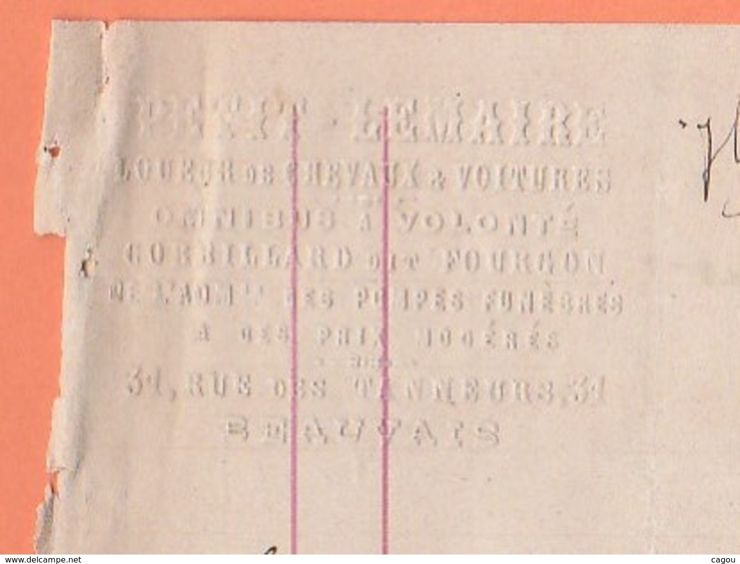 FACTURE PETIT-LEMAIRE LOUEUR DE CHEVAUX VOITURES OMNIBUS CORBILLARD 31 R. DES TANNEURS BEAUVAIS AVEC CACHET A SEC - 1800 – 1899