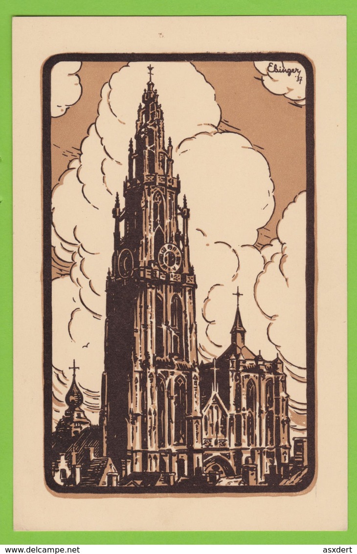 Antwerpen - O.L. Vrouwkerk Door Gaston Ebinger - Antwerpen