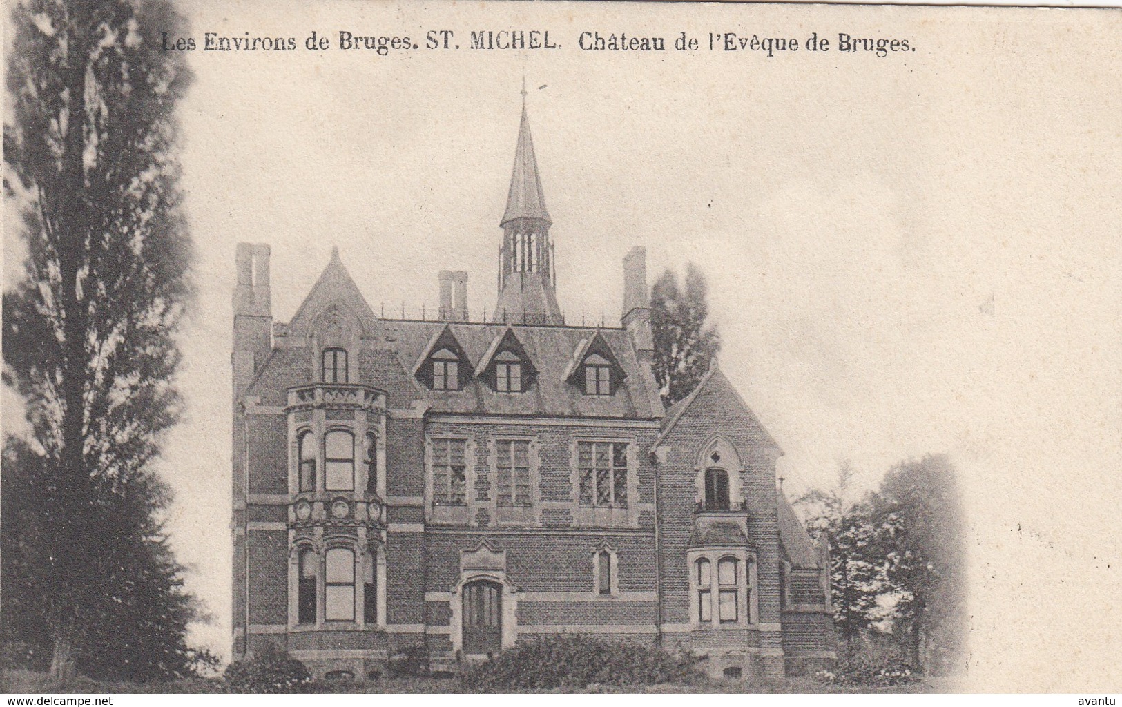 BRUGGE / SINT MICHIELS / CHATEAU DE L EVEQUE DE BRUGES  / KASTEEL VAN DE BISSCHOP VAN BRUGGE  1903 - Brugge