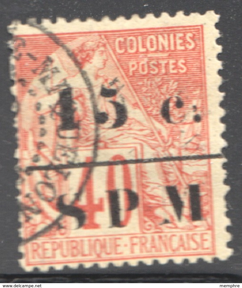 1891  Alphée Dubois 40 Cent. Surchargé 15 C. Et SPM  Yv 14 - Used Stamps