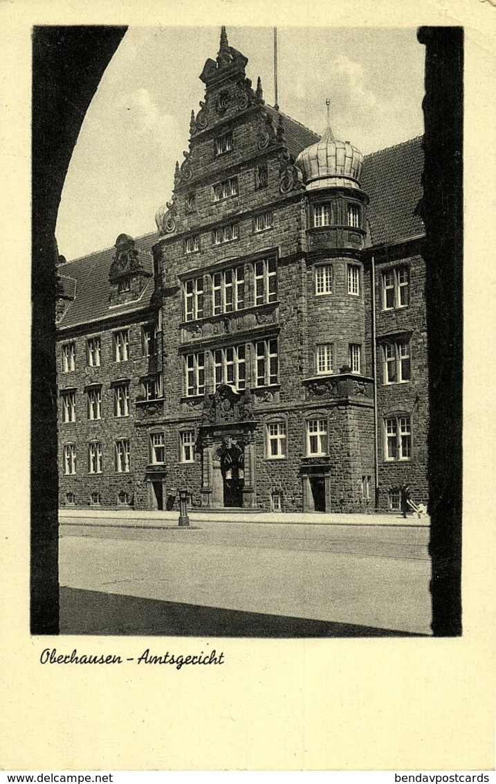 OBERHAUSEN, Rhld., Amtsgericht (1930s) AK - Oberhausen