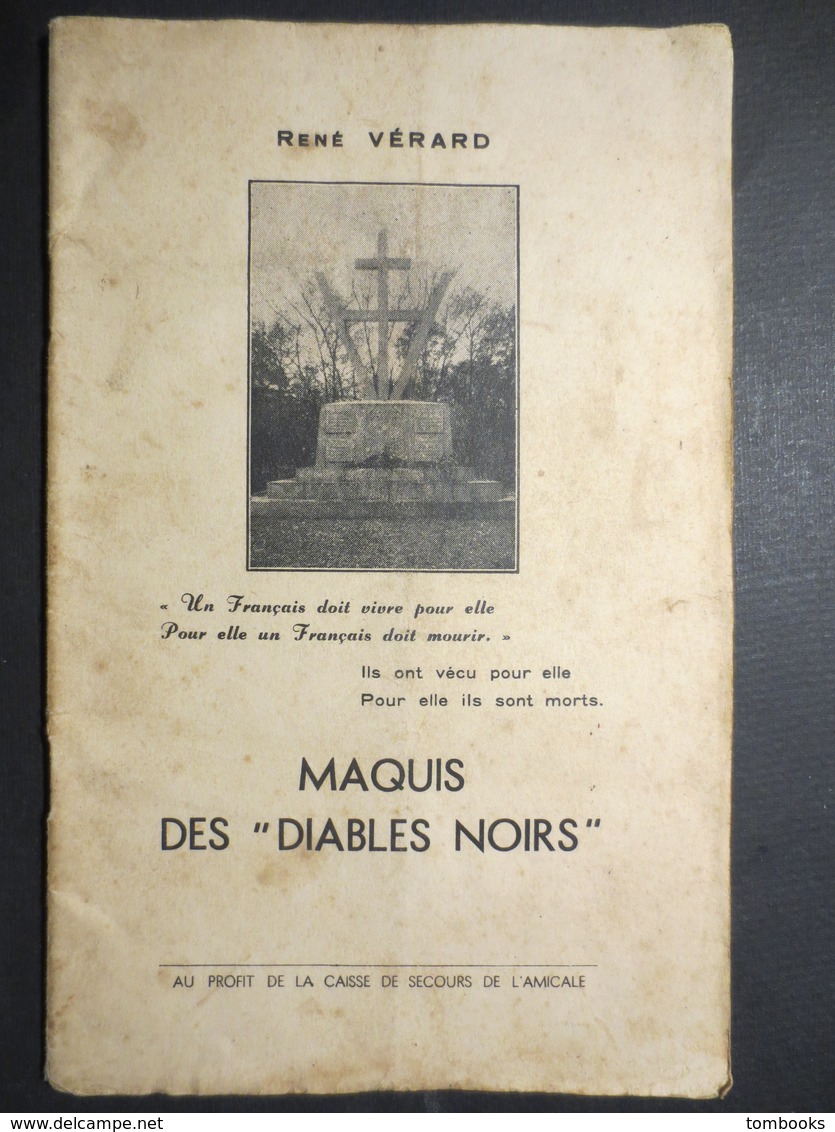 76 - Ry - Plaquette - Résistance - Le Maquis Des Diables Noirs - WW2 - René Vérard - 1950 - RARE - - War 1939-45