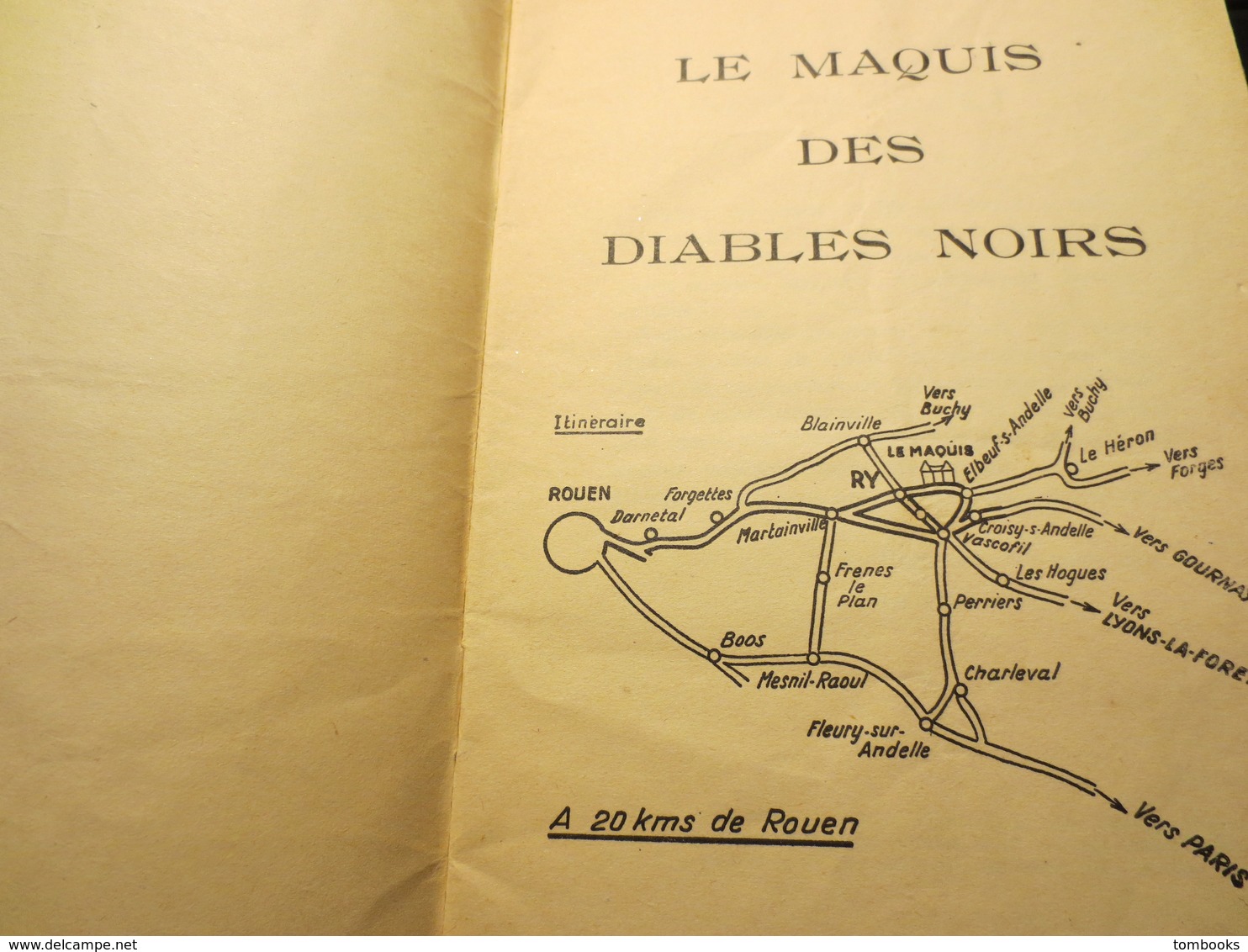 76 - Ry - Plaquette - Résistance - Le Maquis Des Diables Noirs - WW2 - René Vérard - 1950 - RARE - - War 1939-45