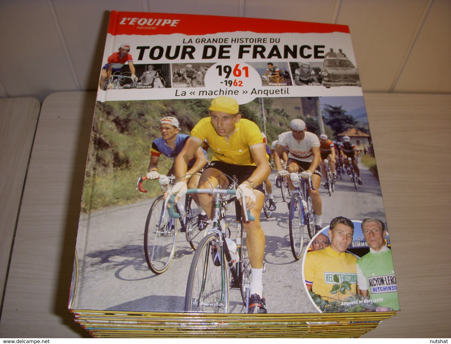 CYCLISME LA GRANDE HISTOIRE TOUR De FRANCE 1961 1962 La MACHINE ANQUETIL - Deportes