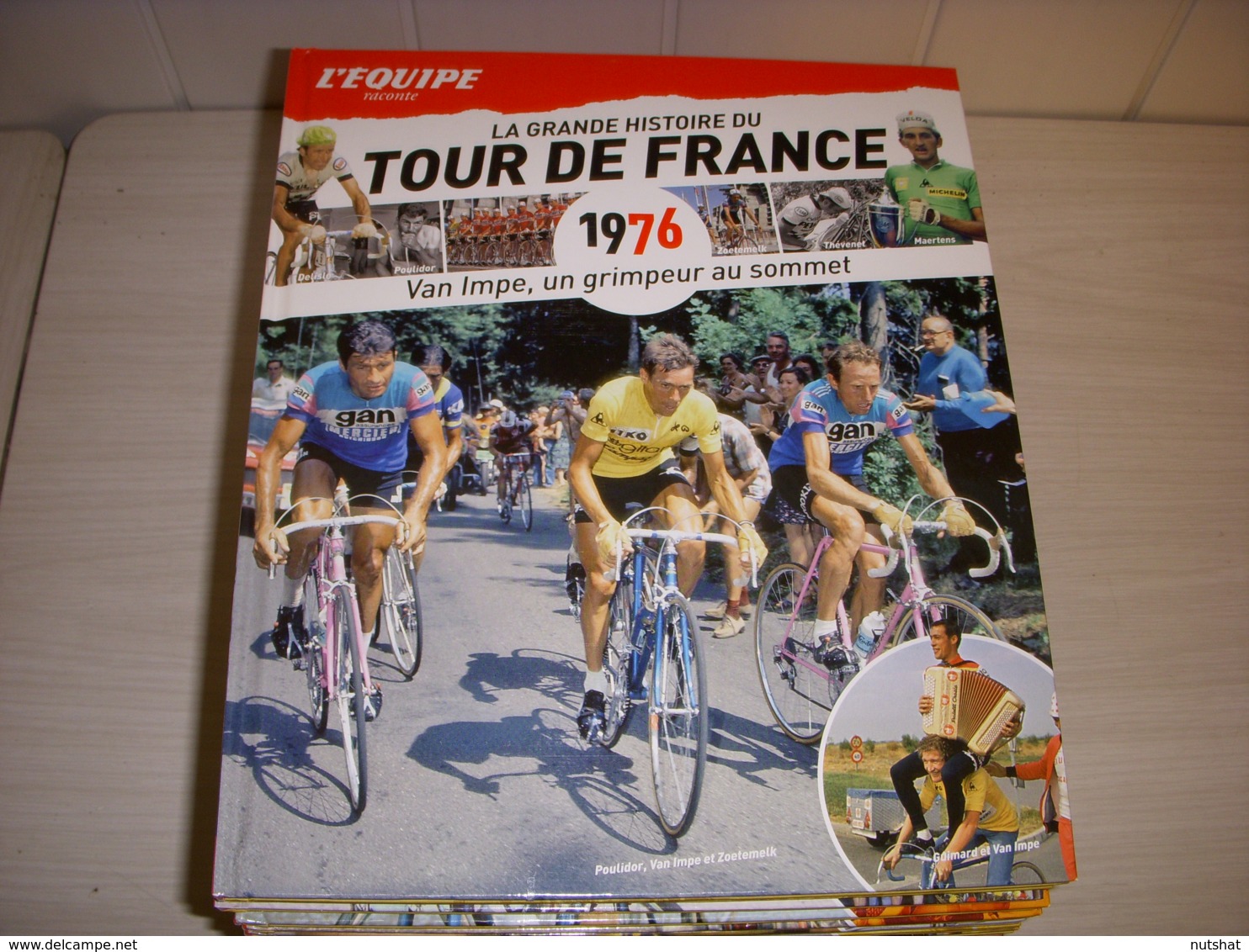 CYCLISME LA GRANDE HISTOIRE TOUR De FRANCE 1976 VAN IMPE ZOETEMELK POULIDOR - Sport
