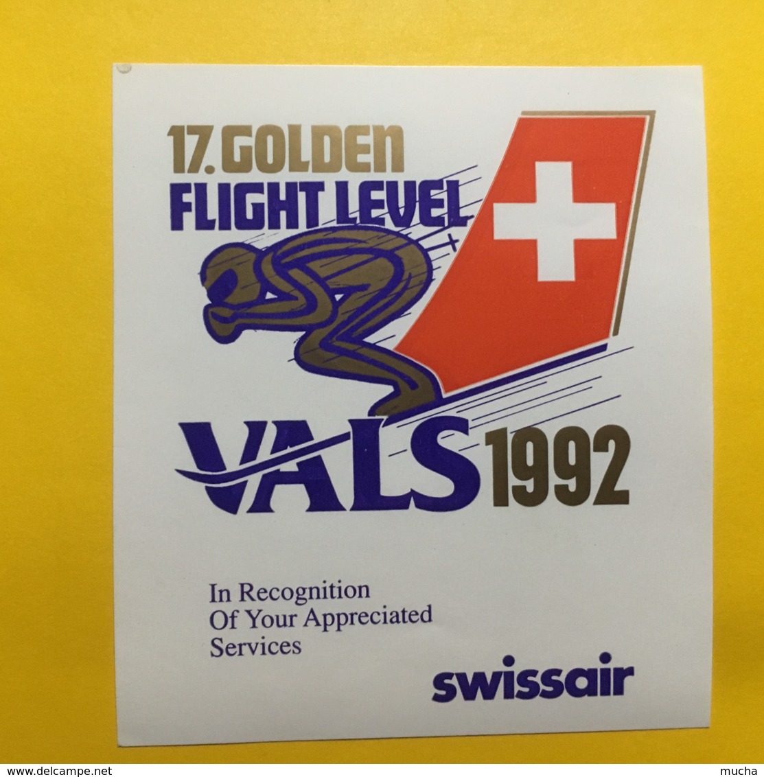 9036 - 17.Golden Flight Level Vals 1992  Swissair - Ski