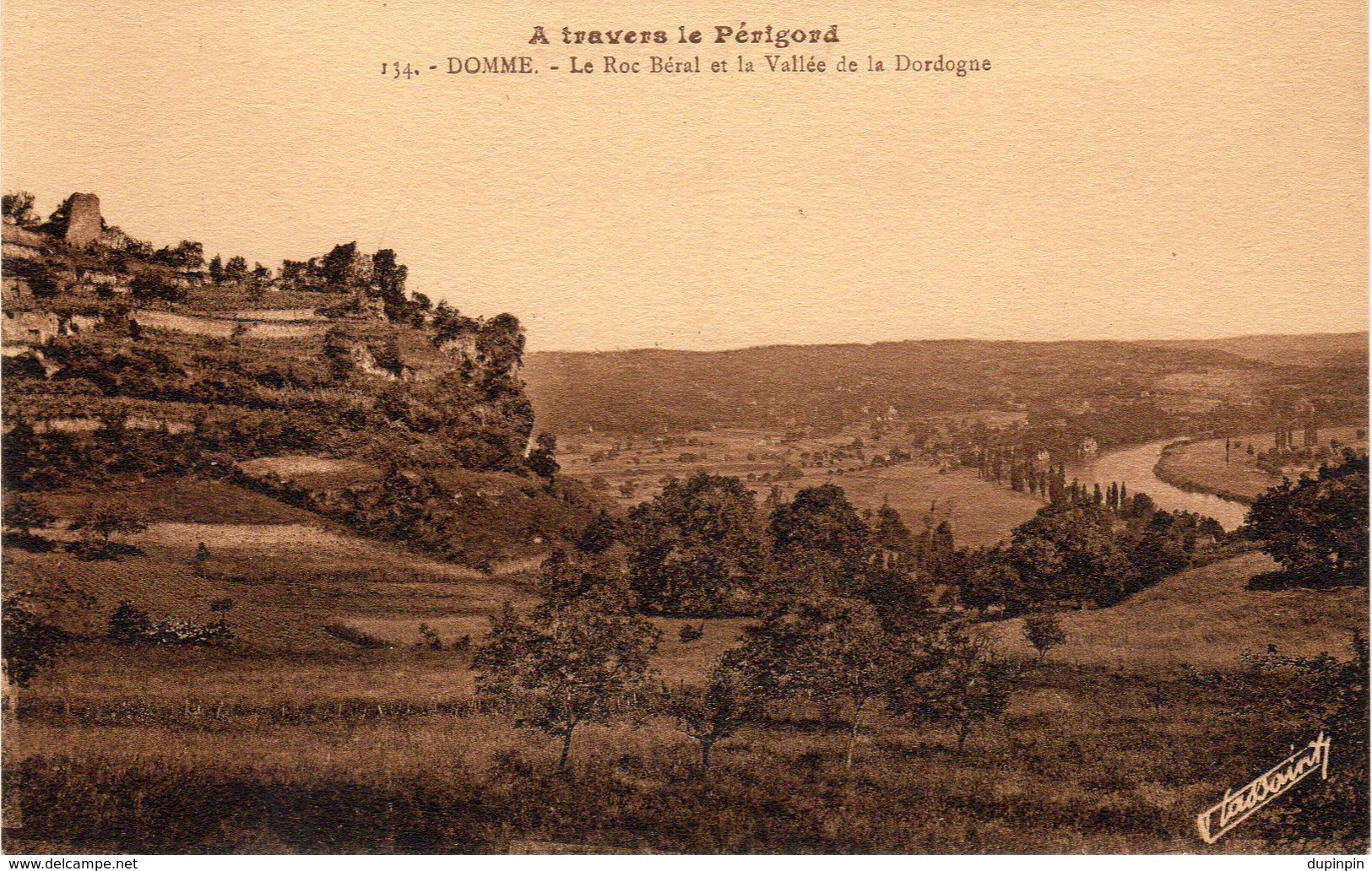 DOMME  -  Le Roc Béral Et La Vallée De La Dordogne - Sonstige & Ohne Zuordnung