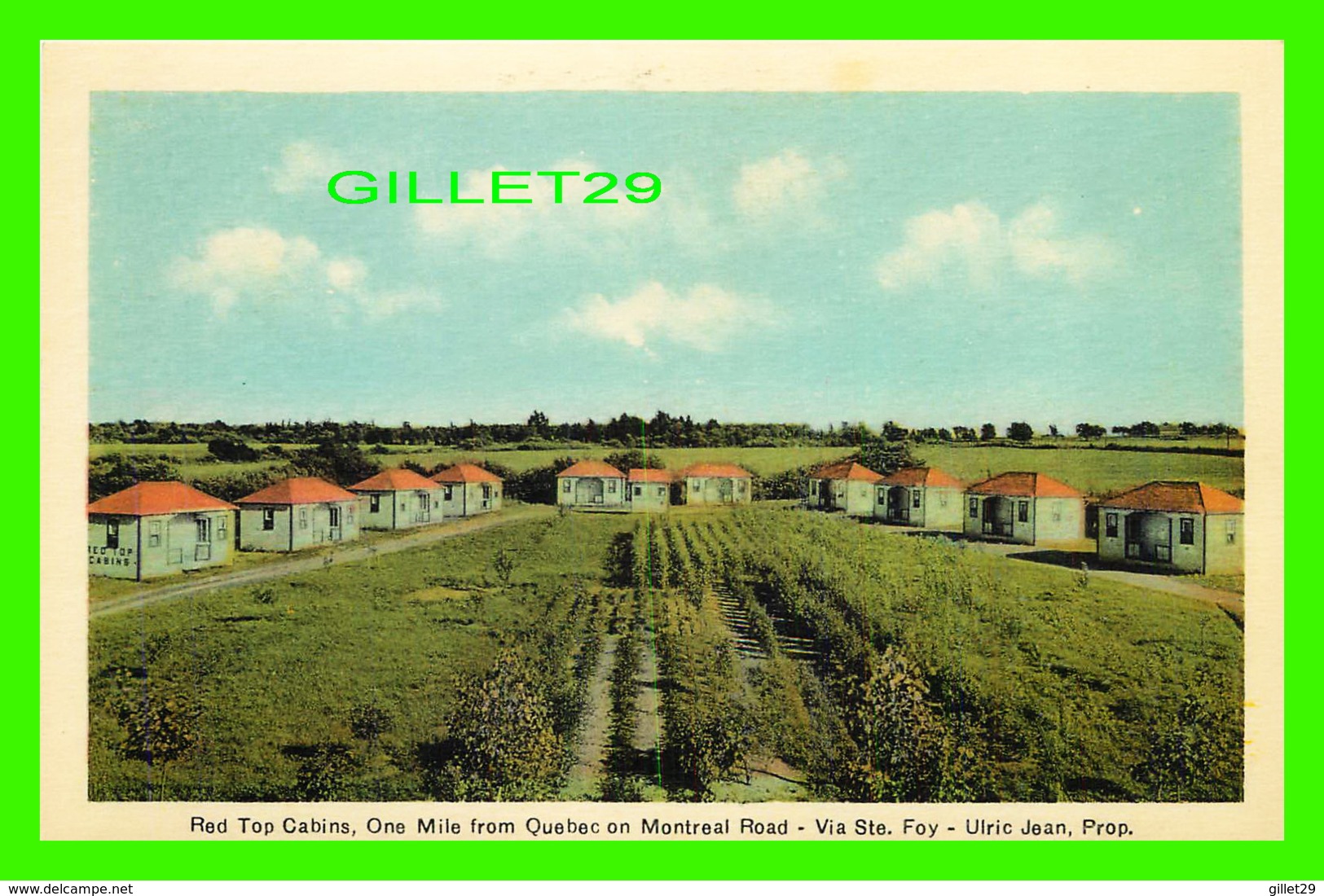 QUÉBEC - RED TOP CABINS, ONE MILE FROM QUEBEC ON MONTREAL ROAD, VIA STE FOY, ULRIC JEAN, PROP - - Québec - La Cité