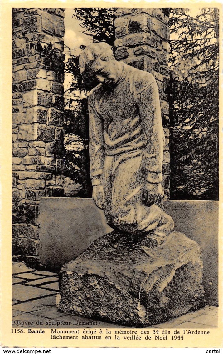 BANDE - Monument érigé à La Mémoire Des 34 Fils De L'Ardenne Lâchement Abattus - 1944 - Nassogne