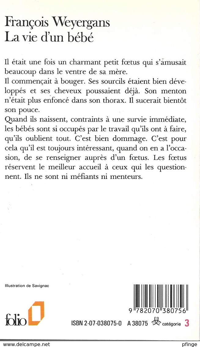 La Vie D'un Bébé Par Weyergans - Folio N°1987 - Autres & Non Classés