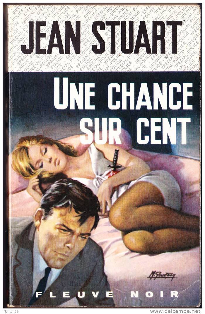 FN. Spé. Pol. N° 670 - Une Chance Sur Cent - Jean Stuart - ( EO 1968 ) . - Fleuve Noir