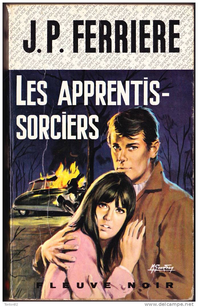 FN. Spé. Pol. N° 706 - Les Apprentis-sorciers - J.P. Ferrière - ( EO 1969 ) . - Fleuve Noir