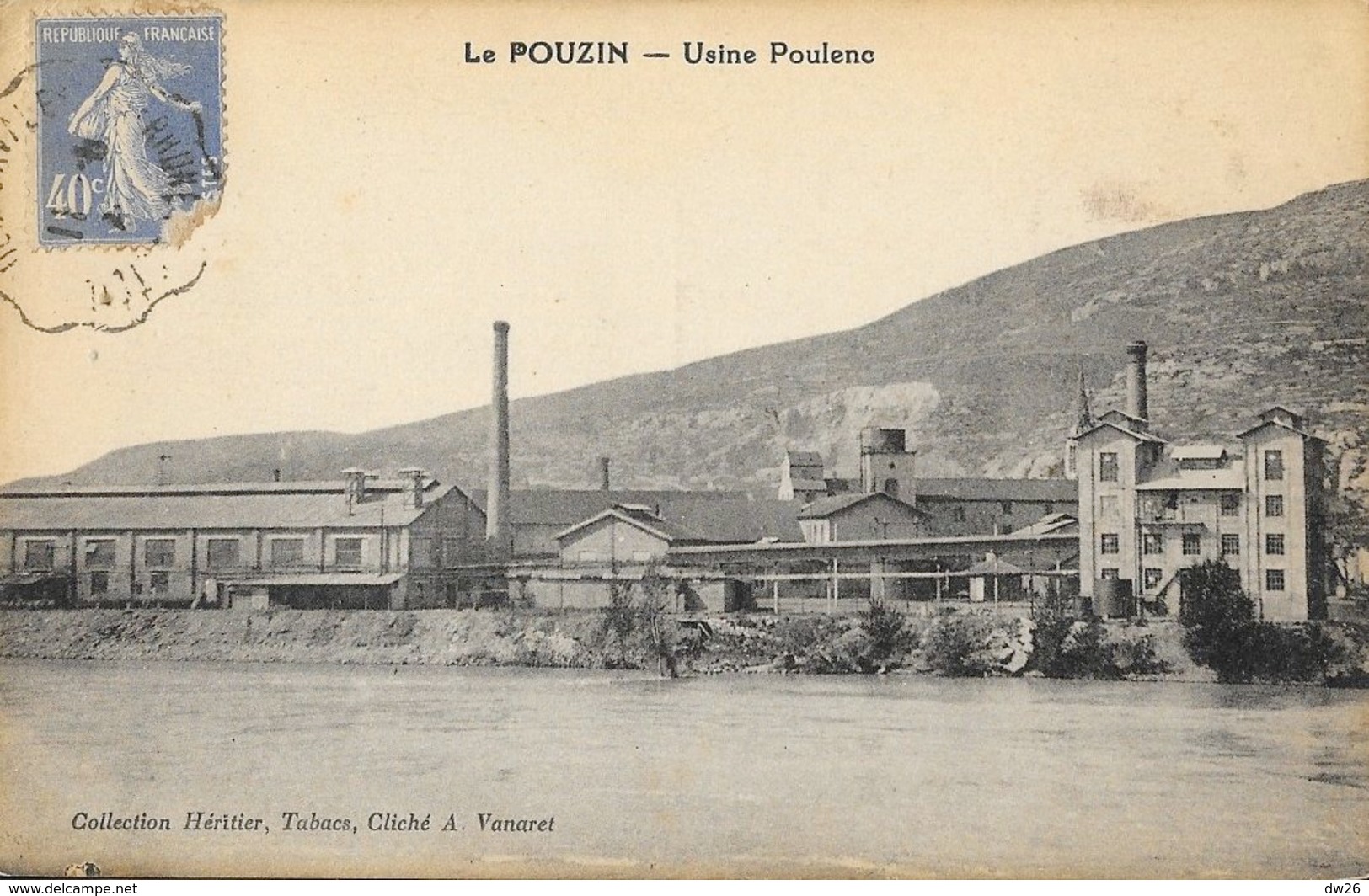 Le Pouzin (Ardèche) - Usine Poulenc - Collection Héritier, Tabacs - Le Pouzin