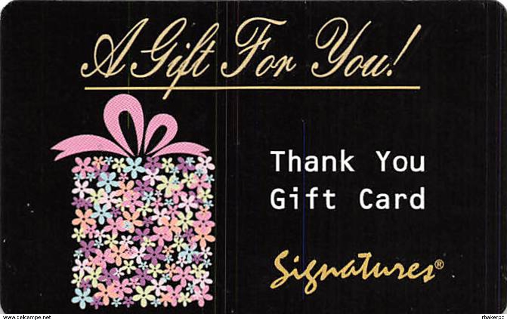 Signatures Gift Card (cardboard - Not Plastic) - Gift Cards