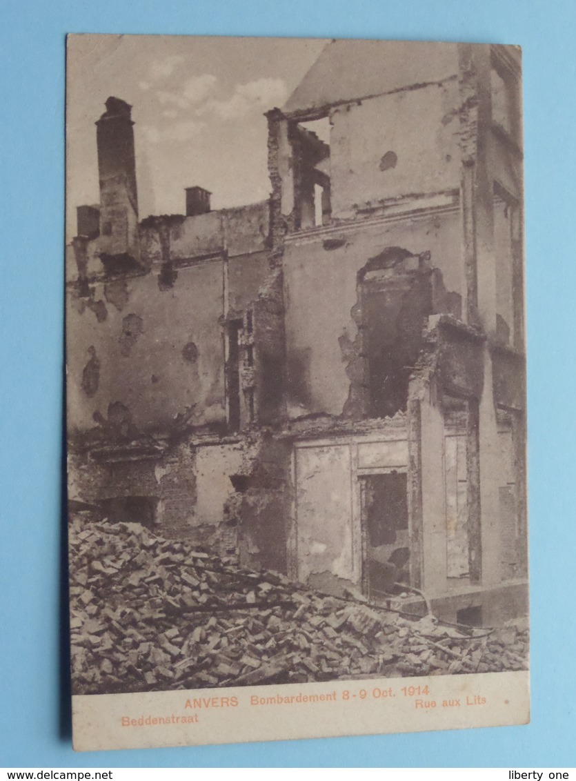 BOMBARDEMENT Antwerpen / Anvers 8 - 9 Oct 1914 Beddenstraat - Rue Aux Lits ( Zie Foto Voor Details ) ! - Guerre 1914-18