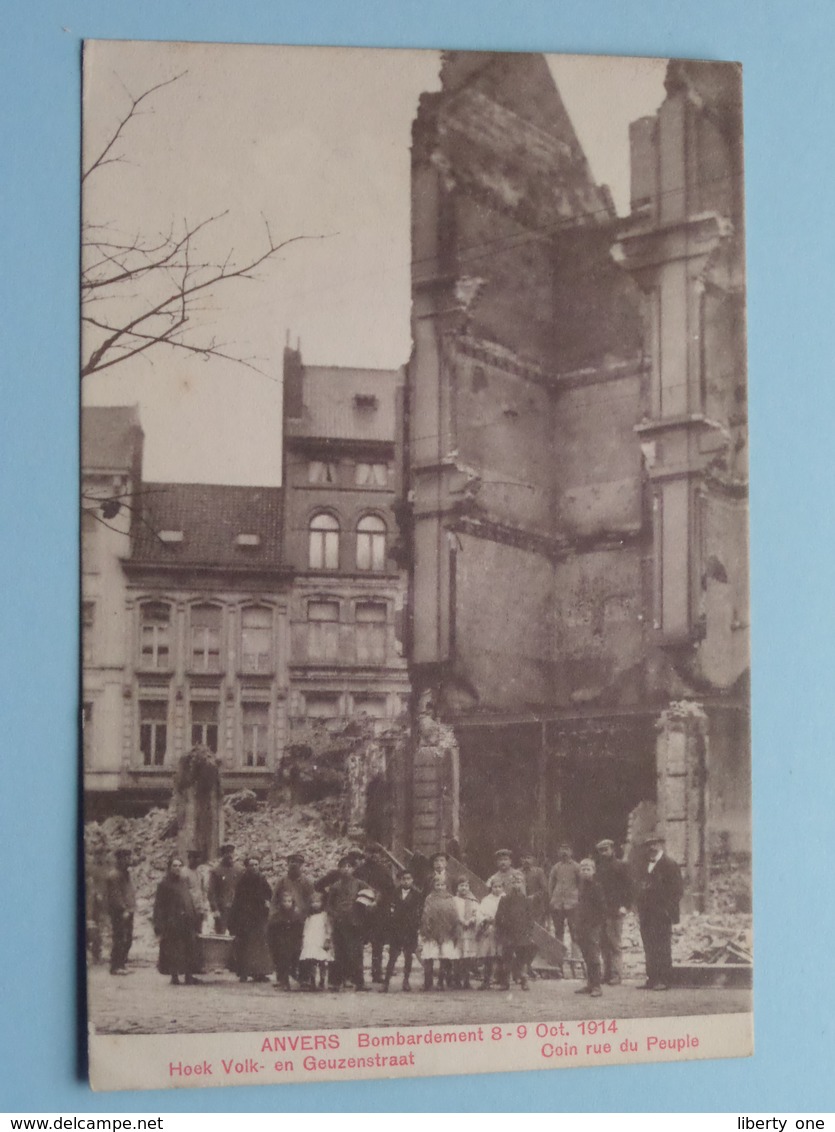 BOMBARDEMENT Antwerpen / Anvers 8 - 9 Oct 1914 Hoek Volk- En Geuzenstraat -Coin Rue Du Peuple ( Zie Foto Voor Detail ) ! - Guerre 1914-18