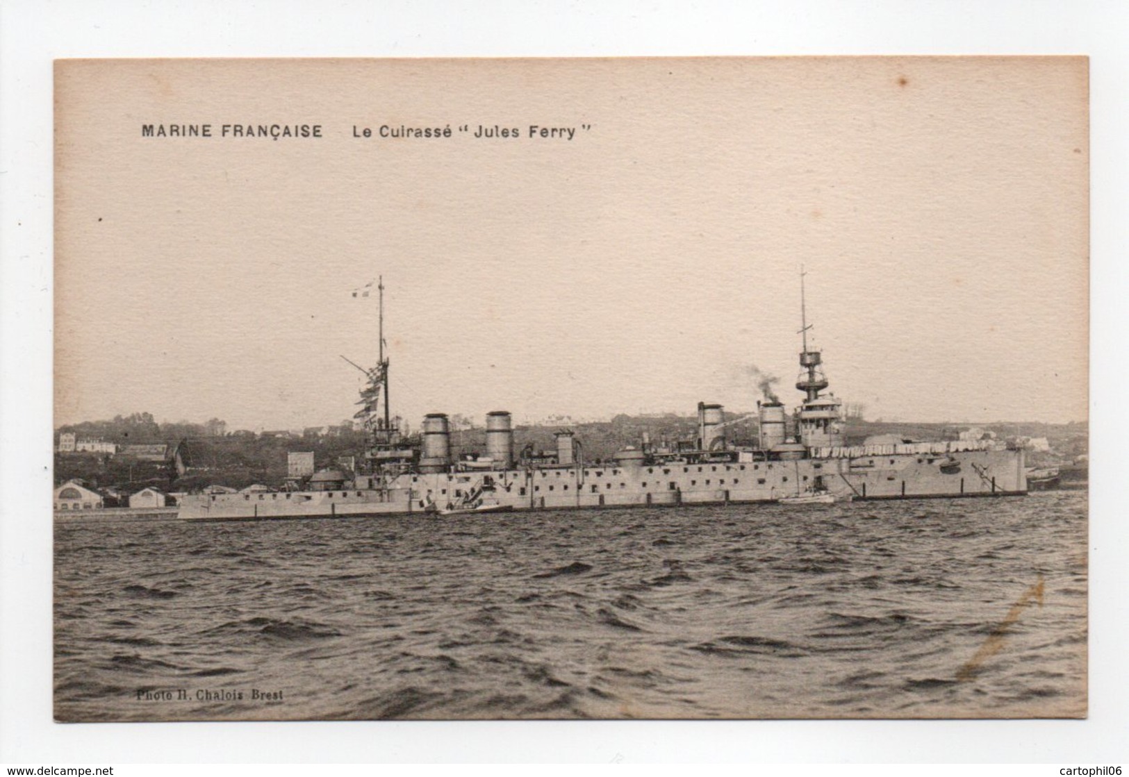 - CPA MARINE MILITAIRE FRANCAISE - Le Cuirassé JULES FERRY - Photo H. Chalois - - Guerre