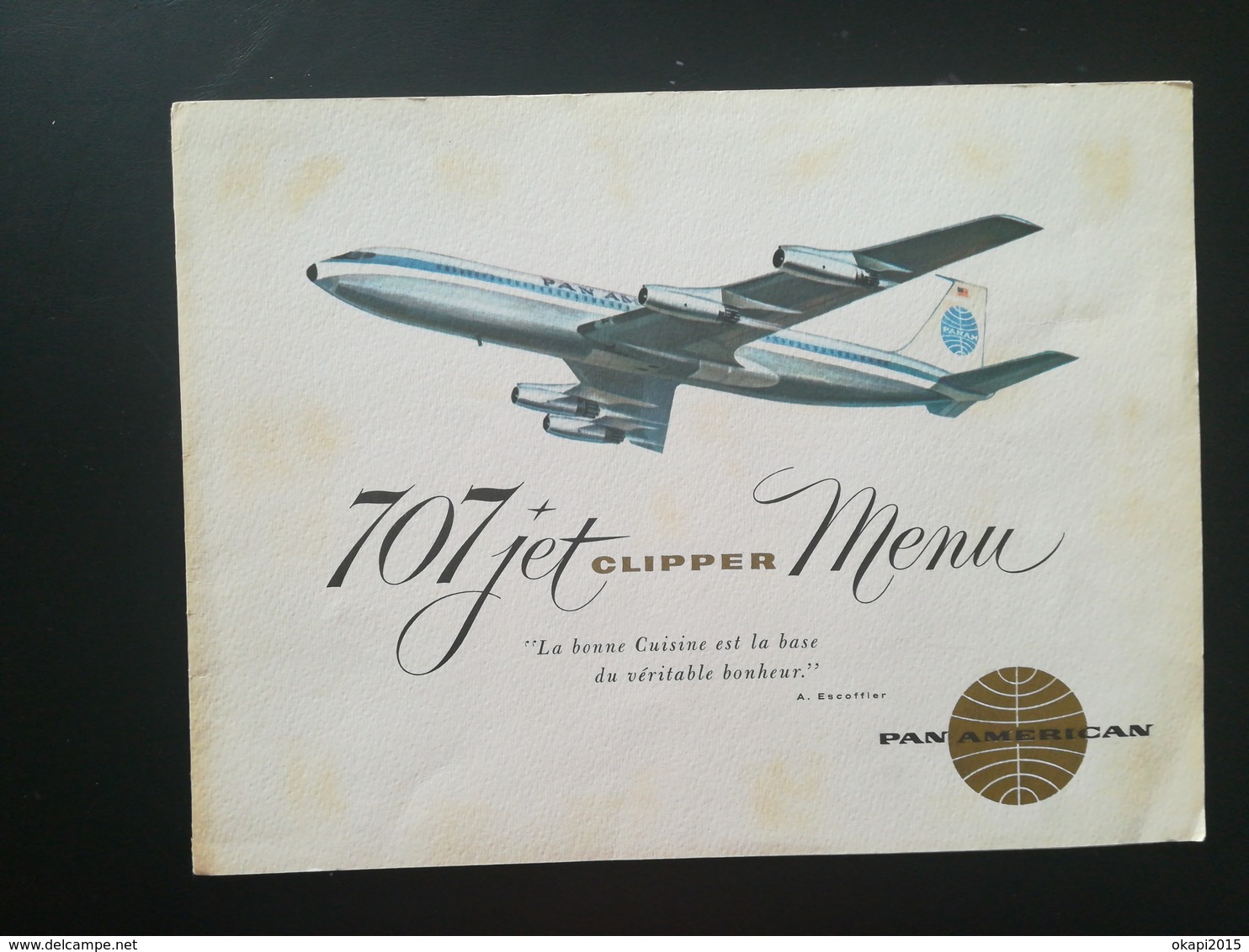 PAN AMERICAN WORLD AIRWAYS  PANAM DISPARUE EN 1991 COMPAGNIE AÉRIENNE ÉTATS UNIS MENU  CUISINÉ PAR MAXIM'S FRANCE + 1 CP - Menu