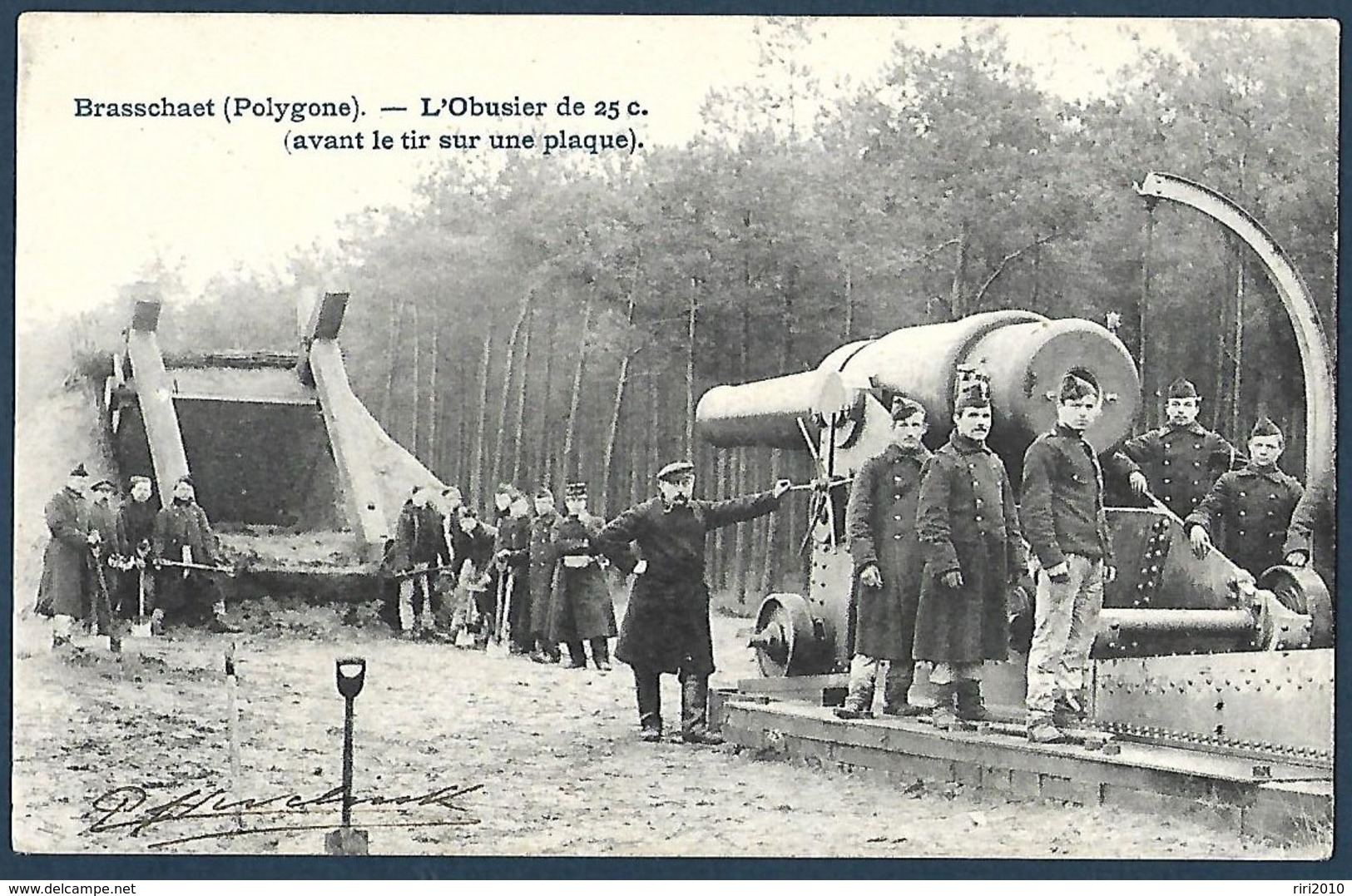 Brasschaet Polygone - L'Obusier De 25 C. - Manoeuvres