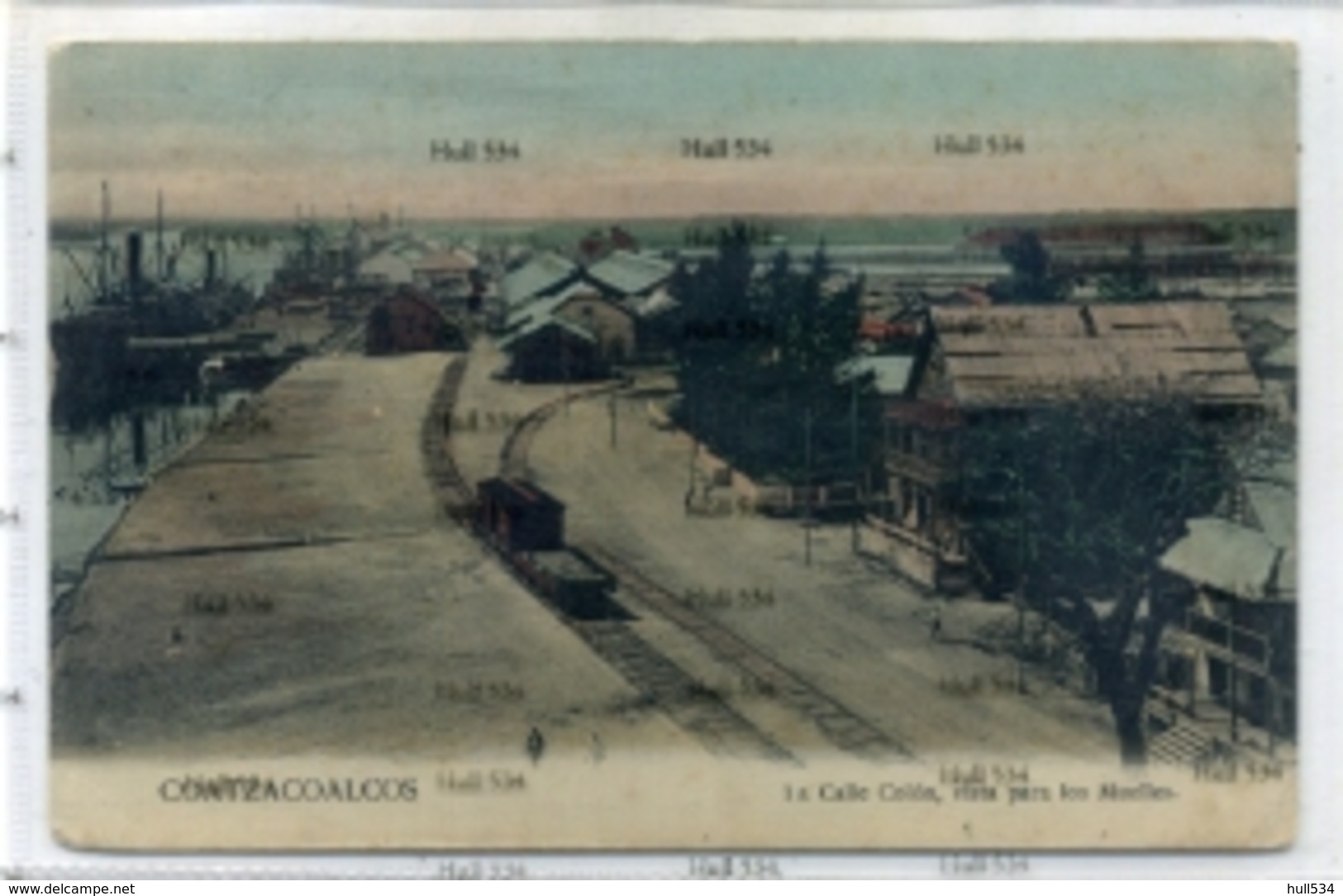 Mexico Veracruz Coatzacoalcos 1 A Calle Colon Vista Paros Los Muelles Poscard 1910s - Mexico