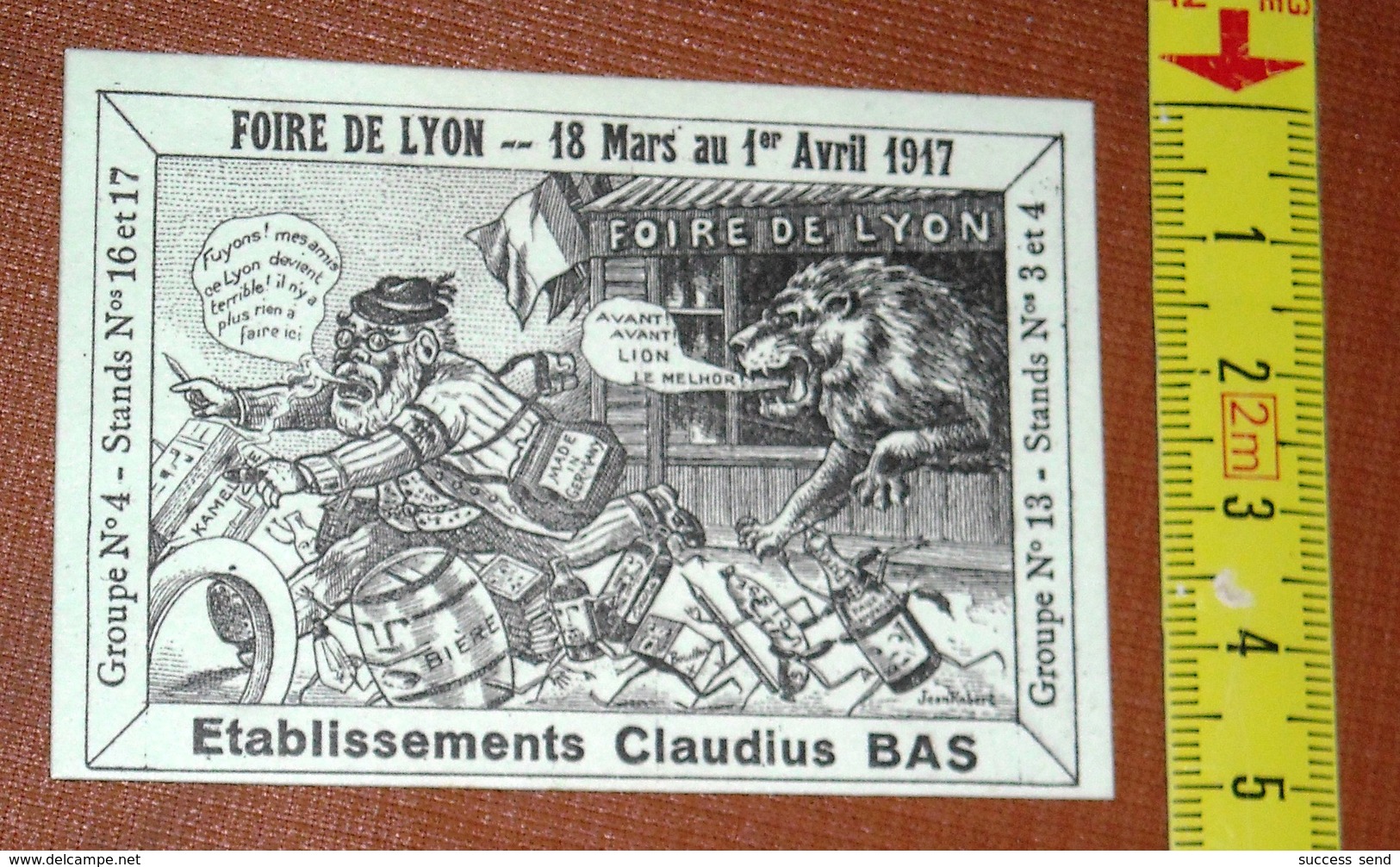 VIGNETTE FOIRE DE LYON 18 Mars Au 1er Avril 1917. Ets Claudius BAS. Jean Robert. - Autres & Non Classés