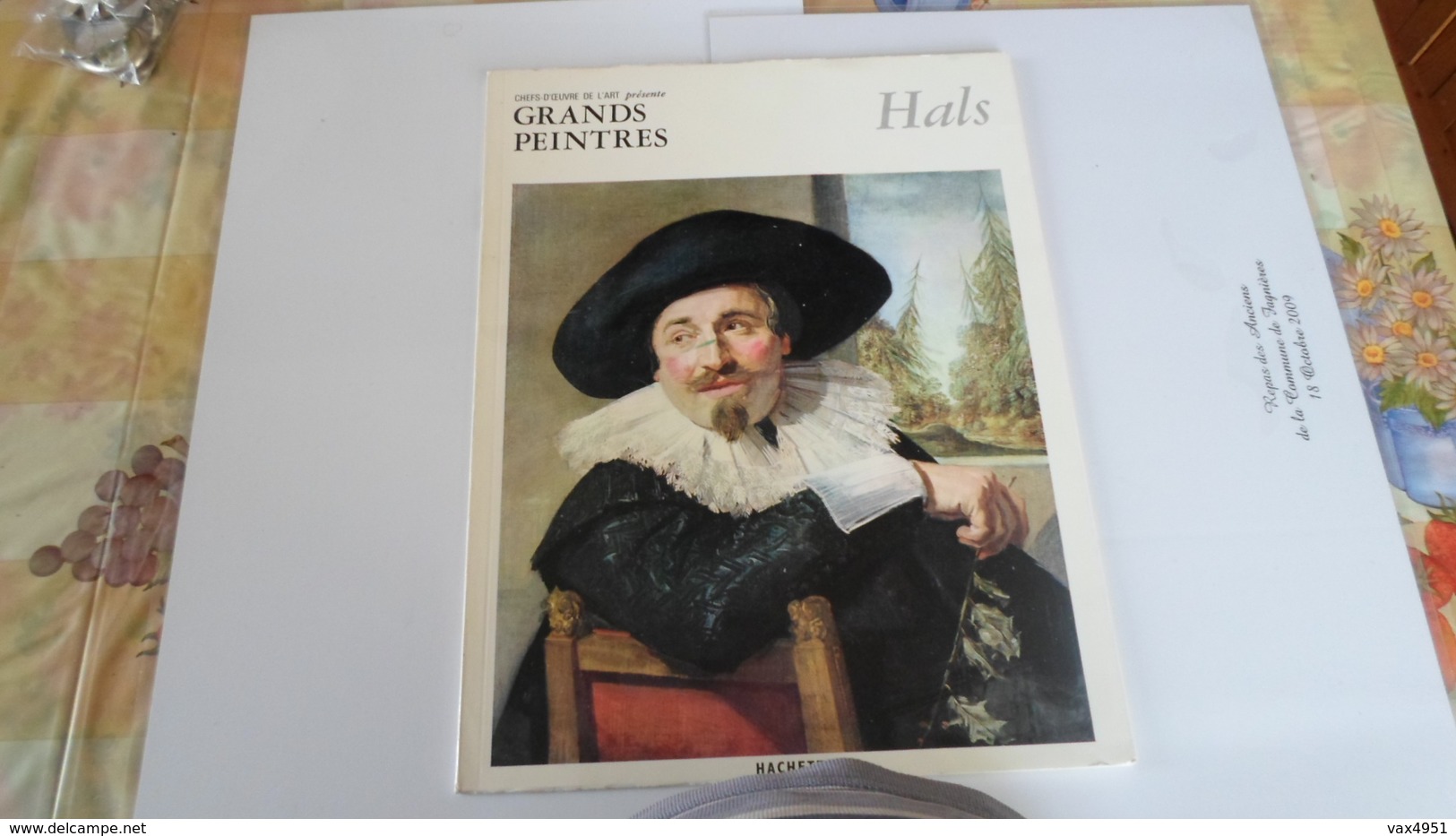 HACHETTE GRANDS PEINTRES  HALS ***   A   SAISIR **** - Programmes