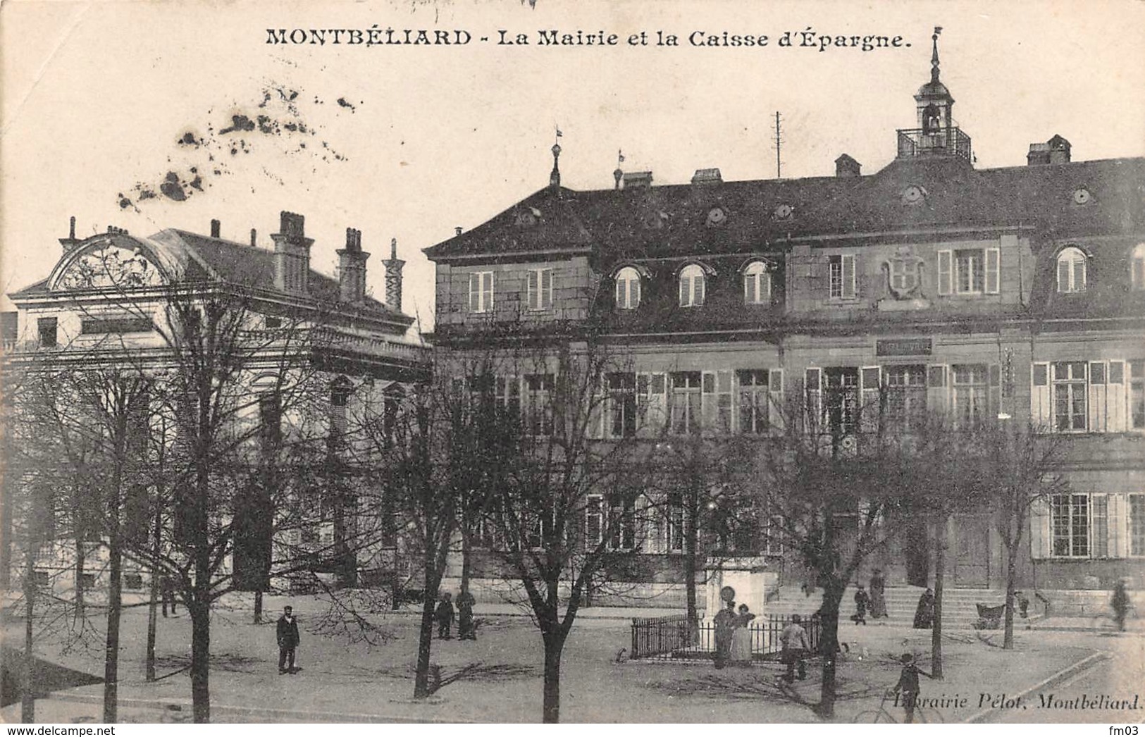 Montbéliard Mairie Caisse D'Epargne Librairie Pélot - Montbéliard