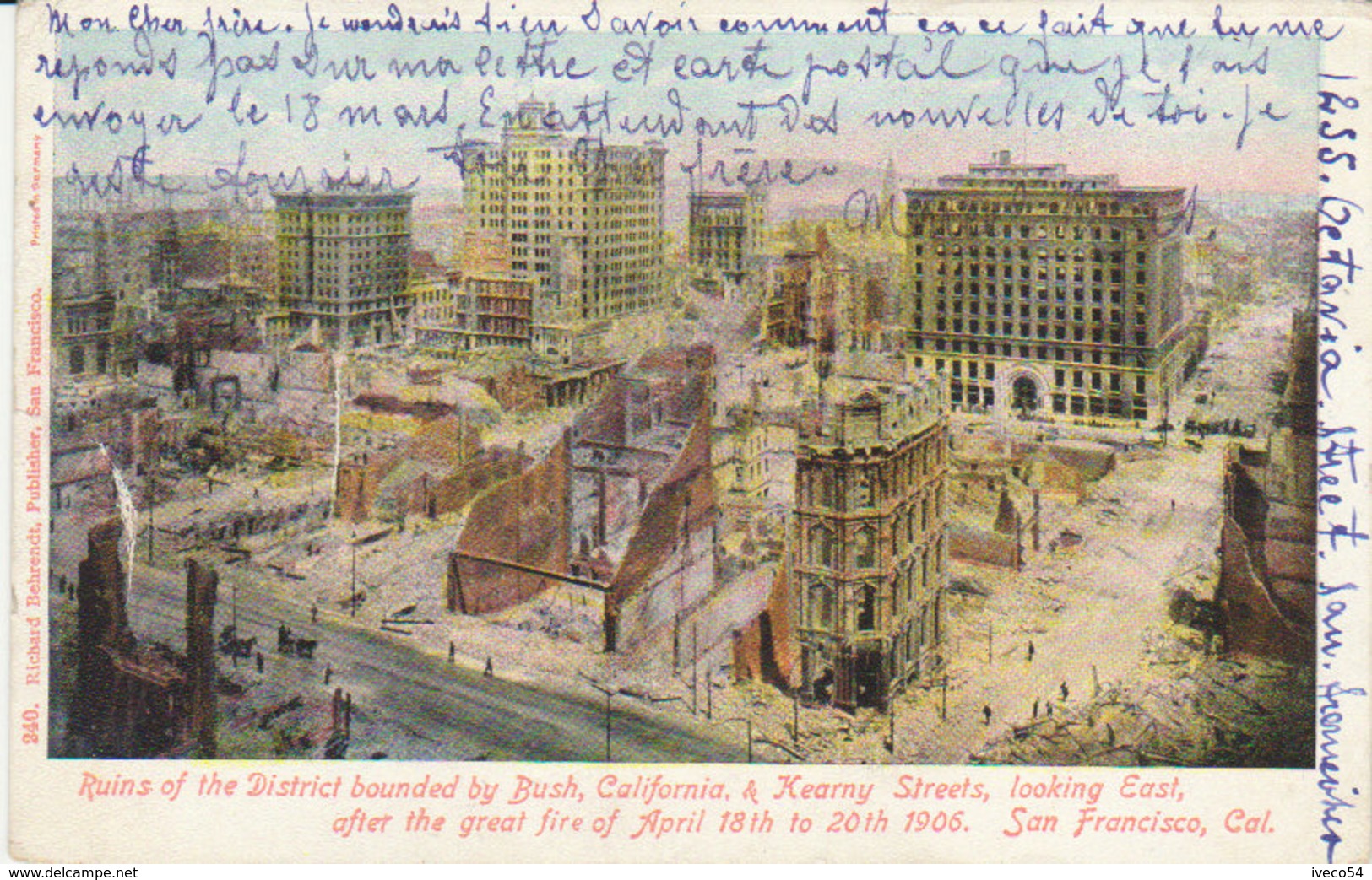 1906 San Francisco Ruins Of District Bounded By Bush , California  & Kearny Streets  (Vers Fontoy Thionville ) - Rampen