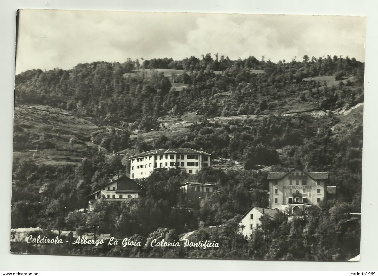 CALDIROLA - ALBERGO LA GIOIA - COLONIA PONTIFICIA  VIAGGIATA FG - Alessandria