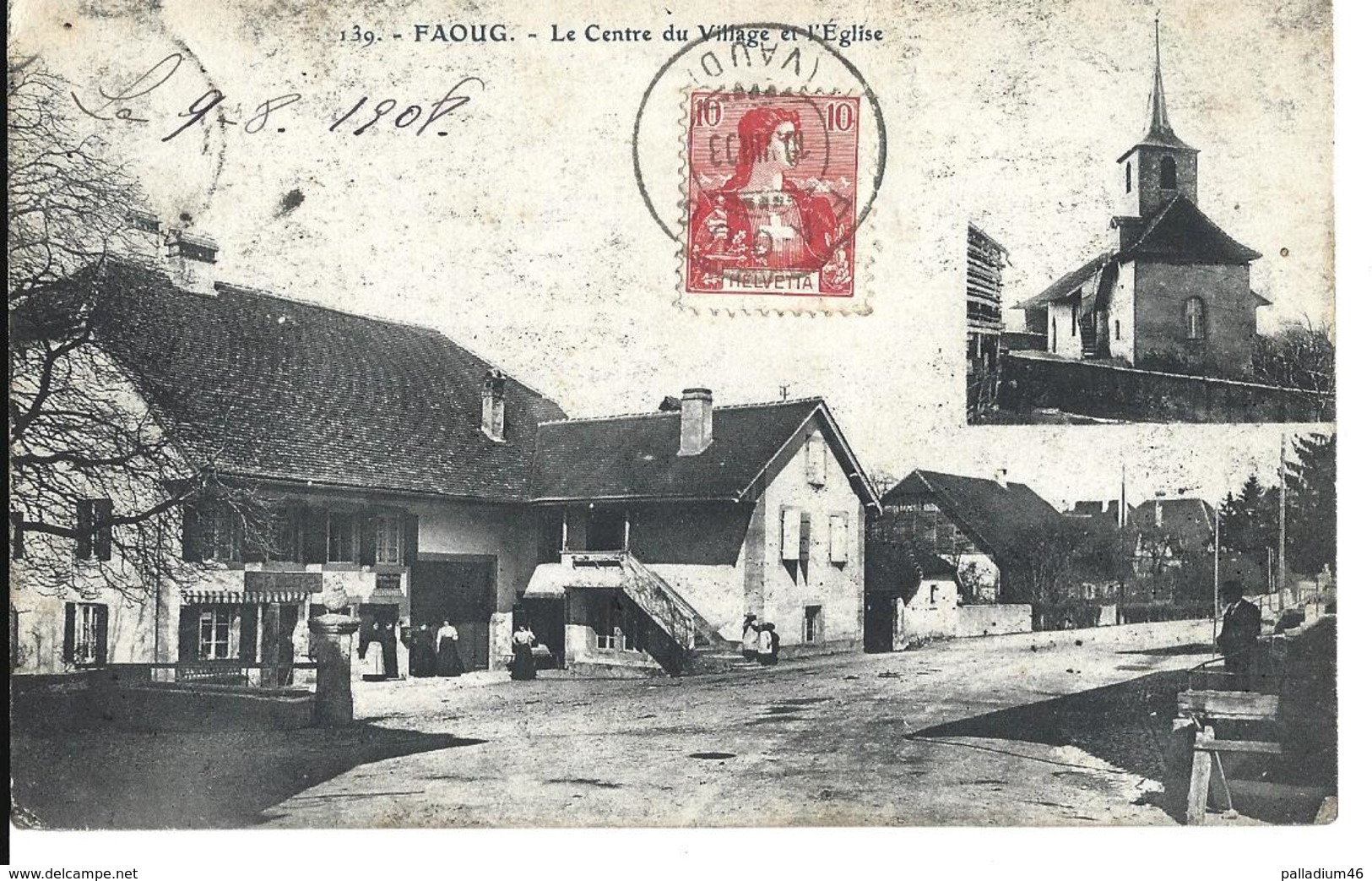 VAUD FAOUG - Le Centre Du Village Et L'Eglise - Paul Savigny Fribourg No139	09.08.1908 - CARTE DE 110 ANS - Savigny