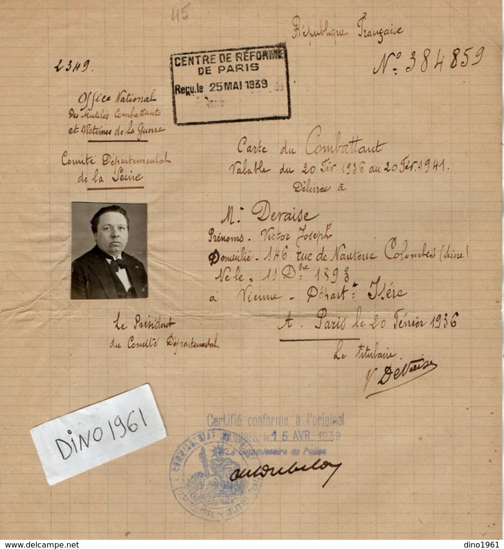 VP13.337 - MILITARIA - PARIS 1936 - Carte Du Combattant Ancien Soldat DEVAISE Du 23è Rgt D'Infanterie à LYON - Documents