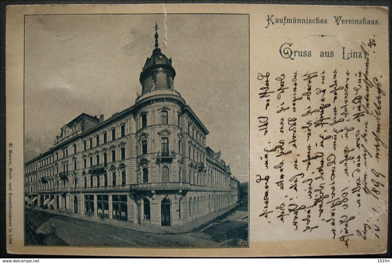 AUSTRIA - GRUSS AUS LINZ , KAUFMANNISCHES VEREINSHAUS 1899 - Linz