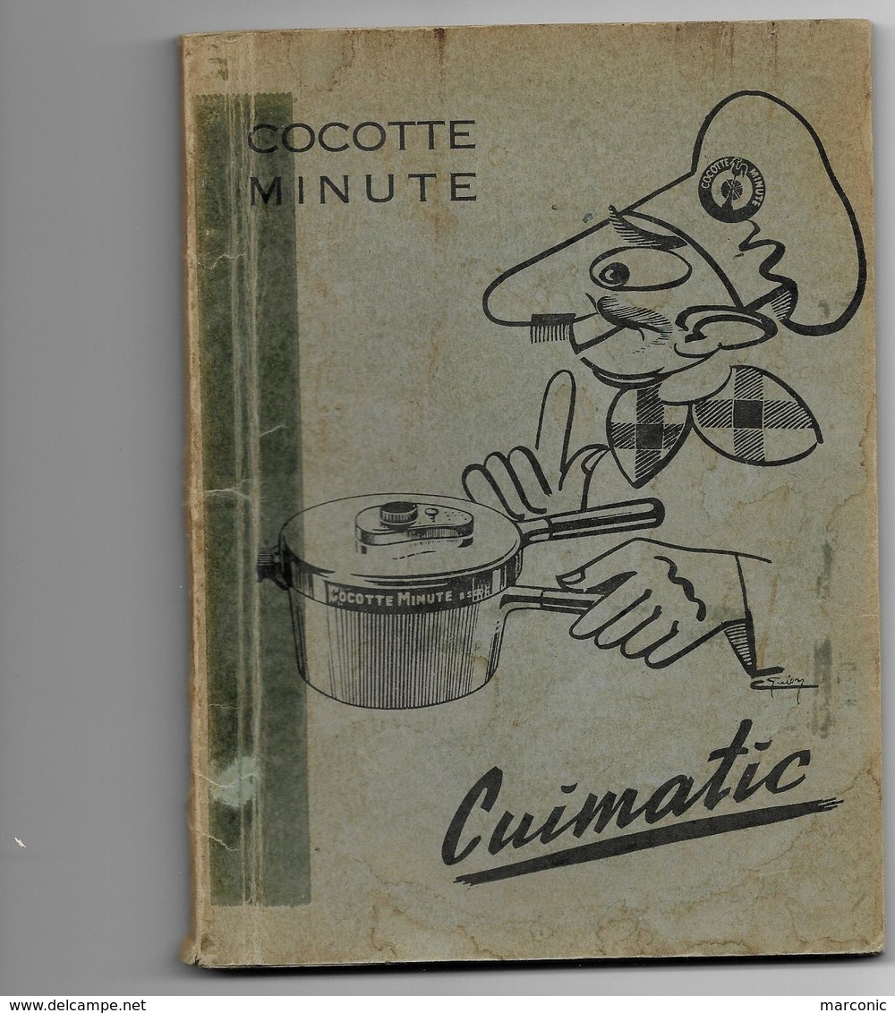 COCOTTE MINUTE CUIMATIC - Livre Publicitaire Mode D'emploi, Recettes - Other & Unclassified