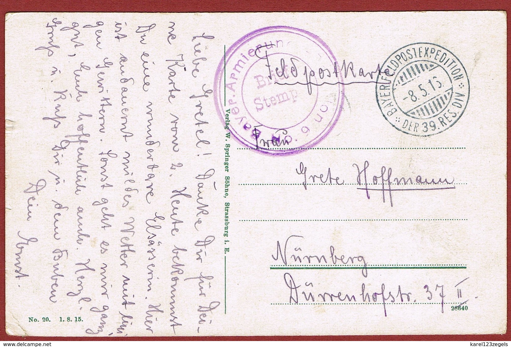 1. WK Stempel Bayer. Armierungs  Bataillon  & Bayer. Feldpostexpedition Der 39 Res. Div. - Covers & Documents