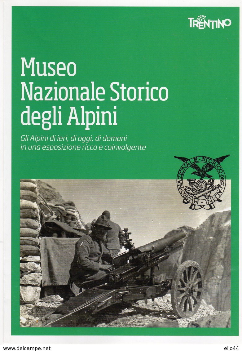 DOSS - Trento - Museo Storico Degli Alpini - - Guerre 1914-18