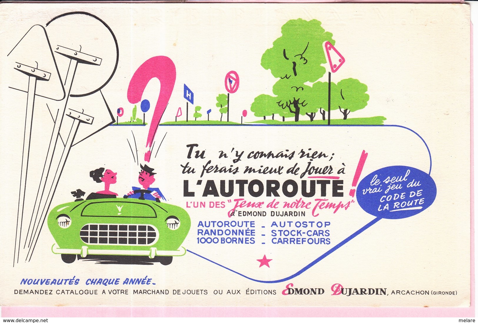 Buvard Illustrateur Jeu De Société  Voiture Route Dujadrin Arcachon Autoroute - Autres & Non Classés