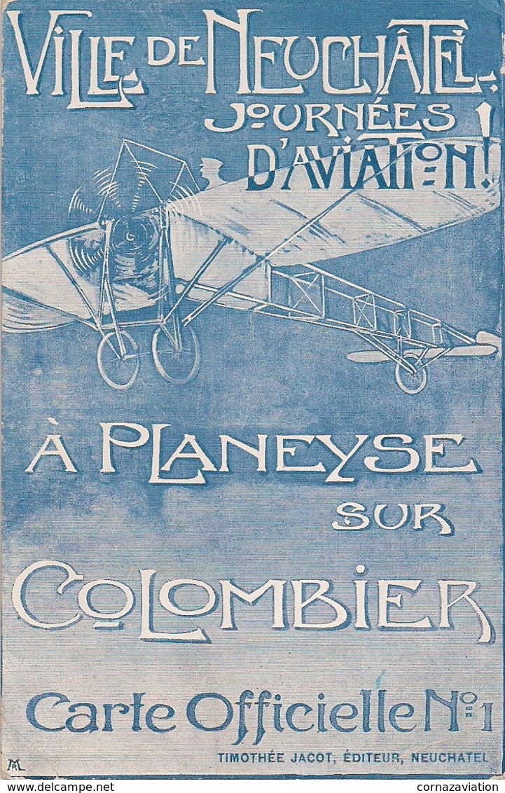 Aviation - Planeyse/Neuchâtel - 1910 - Aerodrome