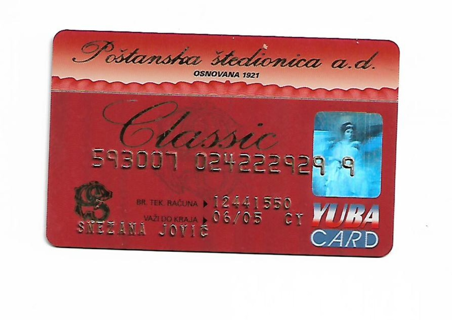 Bank Card Postanska Stedilnica Serbia Srbija - Cartes De Crédit (expiration Min. 10 Ans)