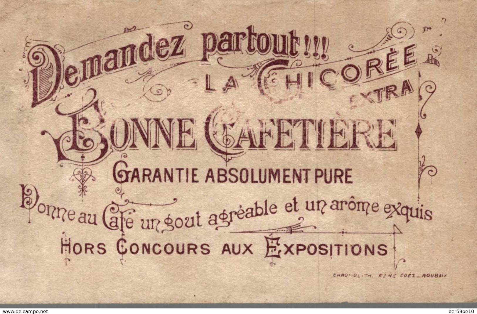 CHROMO LA CHICOREE EXTRA LA BONNE CAFETIERE  CHROMO DE RENE COEZ  VOUS ALLEZ SOURIRE MADEMOISELLE ! - Autres & Non Classés