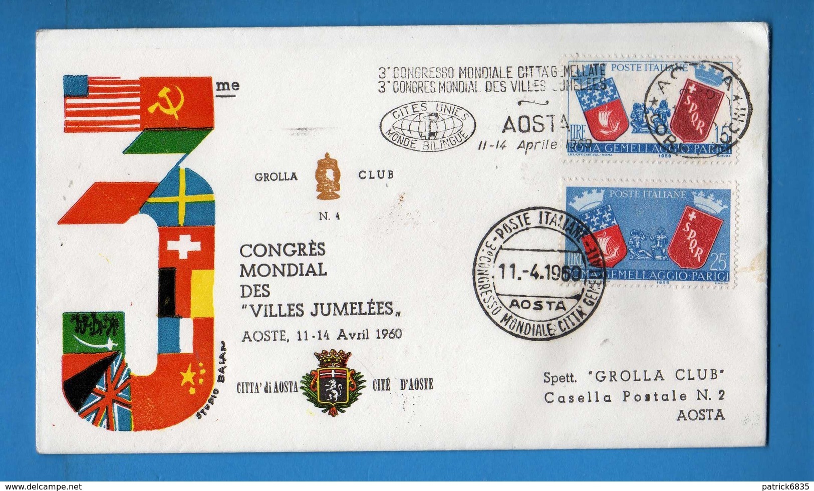 1960 GROLLA CLUB. ANNULLO SPECIALE - 3° CONGRESSO MONDIALE CITTA' GEMELLATE/AOSTA - BUSTA UFFICIALE  Vedi Descrizione. - FDC