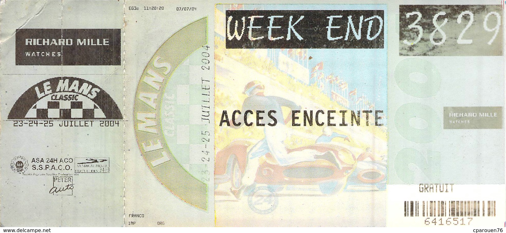 Ticket Entrée Enceinte Du Circuit Des 24 Heures Du Mans 2004 Sport Automobile - Biglietti D'ingresso