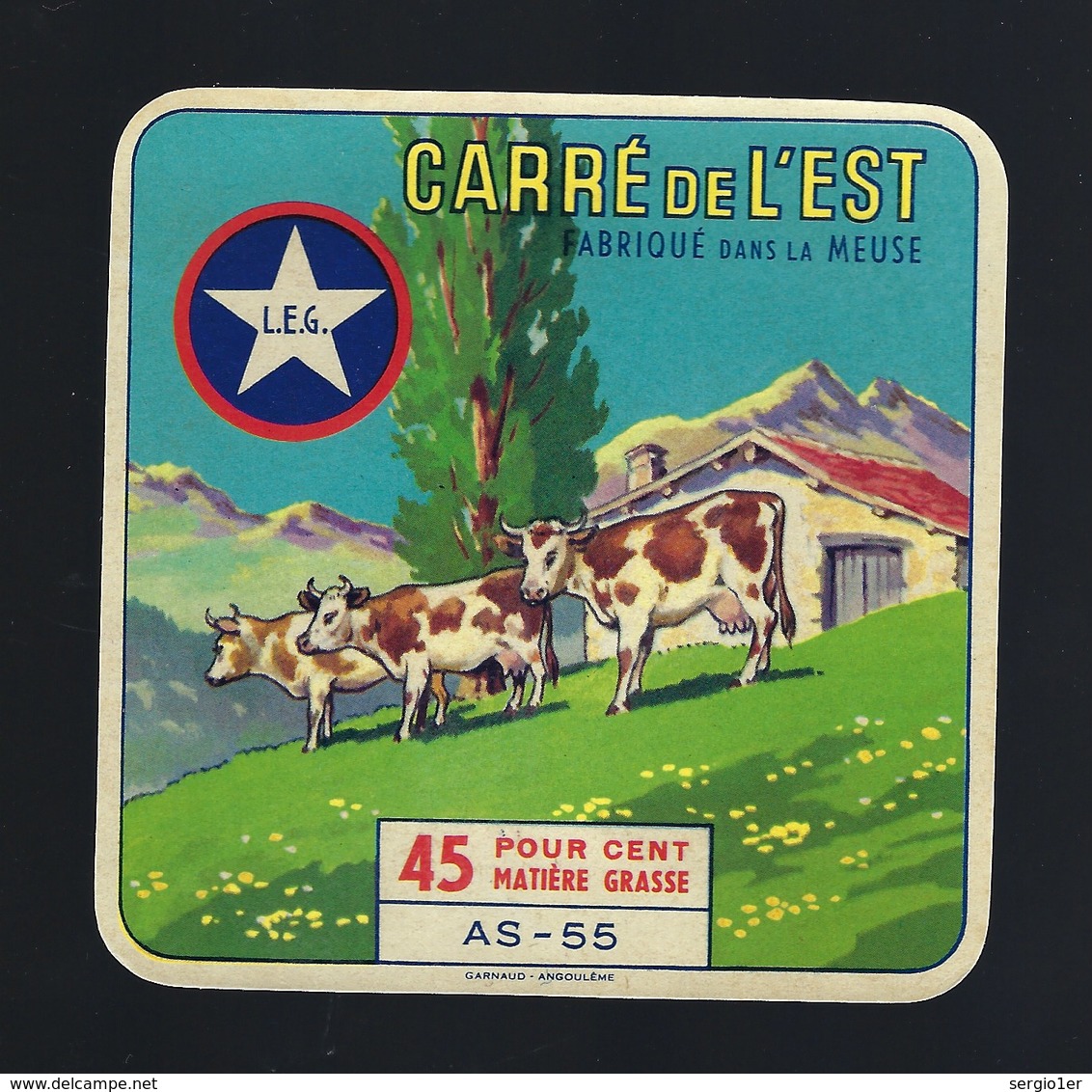 étiquette Fromage Carré De L'est Fabriqué Dans La Meuse 55  45%mg AS-55 "fromagerie Georges Erné Gondrécourt" Vaches - Cheese