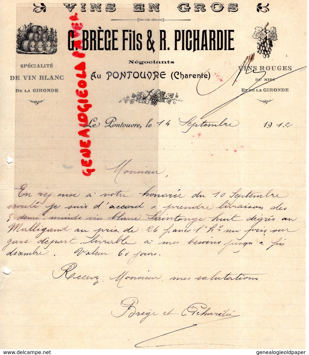 16- AU PONTOUVRE- RARE LETTRE MANUSCRITE SIGNEE G. BREGE FILS & R. PICHARDIE-NEGOCIANTS-VINS MIDI GIRONDE-1912 - Artesanos